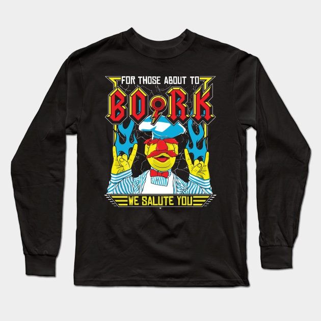 Swedish Chef For Those About to BORK Long Sleeve T-Shirt by RetroReview